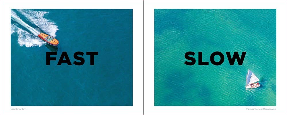 Two panels showing a speedboat labeled 'FAST' and a sailboat labeled 'SLOW' on blue water backgrounds.