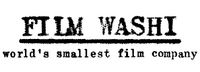 Black and white graphic logo reading 'FILM WASHI' with smaller text below that says 'world's smallest film company'.