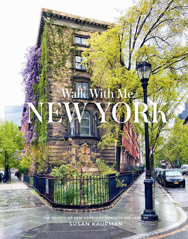 Book cover of 'Walk With Me New York' with a street scene and building covered in ivy.